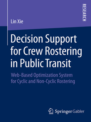 cover image of Decision Support for Crew Rostering in Public Transit